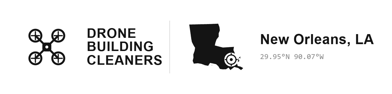 New Orleans Drone Building Cleaners
